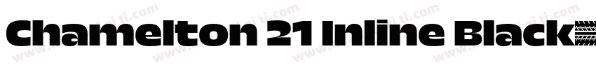 Chamelton 21 Inline Black字体转换